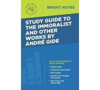 Intelligent Edu Study Guide to The Immoralist and Other Works by And (Tascabile)