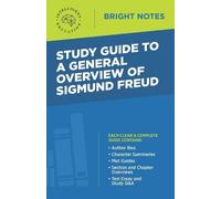 Intelligent Educati Study Guide to a General Overview of Sigmund Fre (Tascabile)