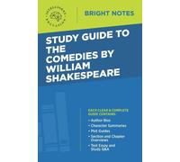 Intelligent Educati Study Guide to The Comedies by William Shakespea (Tascabile)