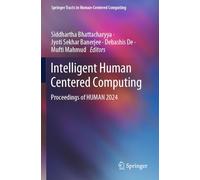 Intelligent Human Centered Computing: Proceedings of HUMAN 2024
