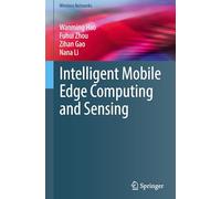 Intelligent Mobile Edge Computing and Sensing