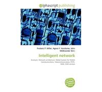 Intelligent network: Acronym, Network architecture, Global System for Mobile Communications, Telecommunication, PSTN, ISDN, GSM services