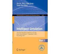 Intelligent Simulation: 37th China Simulation Conference, CSC 2025, Hefei, China, October 31-November 2, 2025, Proceedings, Part I: 2679