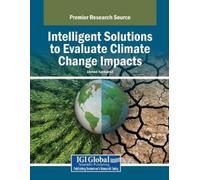 Intelligent Solutions to Evaluate Climate Change Impacts (Tascabile)