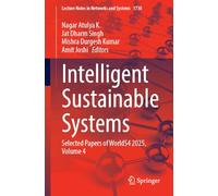 Intelligent Sustainable Systems: Selected Papers of WorldS4 2025, Volume 4