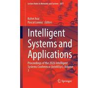 Intelligent Systems and Applications: Proceedings of the 2026 Intelligent Systems Conference (IntelliSys), Volume 3