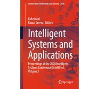 Intelligent Systems and Applications: Proceedings of the 2026 Intelligent Systems Conference (IntelliSys), Volume 2