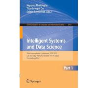 Intelligent Systems and Data Science: Third International Conference, Isds 2025, Can Tho City, Vietnam, October 18-19, 2025, Proceedings