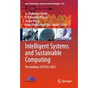 Intelligent Systems and Sustainable Computing: Proceedings of ICISSC 2023