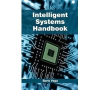 Intelligent Systems Handbook (Copertina rigida)