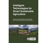 Intelligent Technologies for Smart Sustainable Agriculture