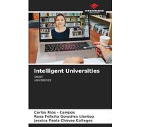 Intelligent Universities: SMART UNIVERSITIES
