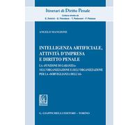Intelligenza Artificiale, attività d'impresa e diritto penale. La