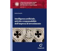 Intelligenza artificiale, attività e responsabilità dell'impresa di investimento