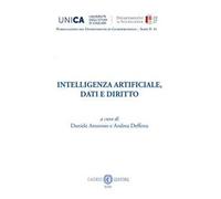 Intelligenza artificiale, dati e diritto. Nuova ediz.