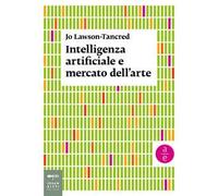 Intelligenza artificiale e mercato dell’arte