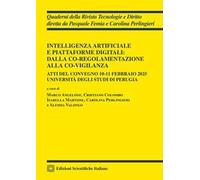 Intelligenza artificiale e piattaforme digitali: dalla co-regolamentazione alla co-vigilanza
