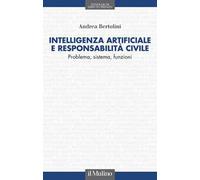 Intelligenza artificiale e responsabilità civile. Problema, sistema, funzioni