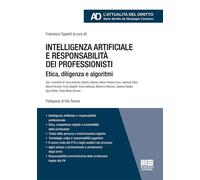 Intelligenza artificiale e responsabilità dei professionisti