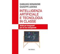 Intelligenza artificiale e tecnologia in classe: Guida per insegnanti per un uso consapevole