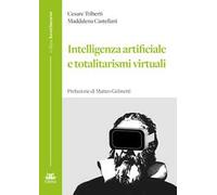 Intelligenza artificiale e totalitarismi virtuali
