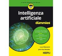 Libri Massaron Luca / Mueller John Paul - Intelligenza Artificiale For Dummies