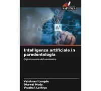 Intelligenza artificiale in parodontologia: Digitalizzazione dell'odontoiatria