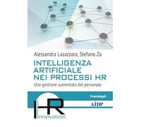 Intelligenza artificiale nei processi HR. Una gestione aumentata del personale
