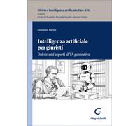 Intelligenza artificiale per giuristi. Dai sistemi esperti all'IA generati...