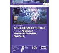 Intelligenza Artificiale per la Pubblica Amministrazione digitale