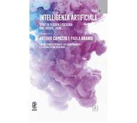 Intelligenza artificiale. Spunti da filosofia e psicologia. Kant, Husserl, Lacan...
