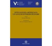 Intelligenza artificiale: un'analisi interdisciplinare