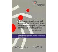 Intelligenza culturale ed esperienza internazionale