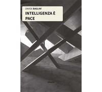 Intelligenza è pace
