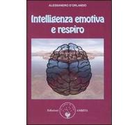 Intelligenza emotiva e respiro