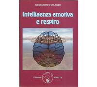 Intelligenza emotiva e respiro