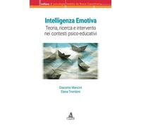 Intelligenza emotiva [Jun 15, 2017] Mancini giacomo and Mancini giacomo