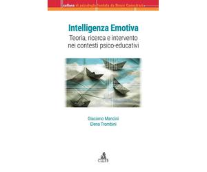 Intelligenza emotiva [Jun 15, 2017] Mancini giacomo and Mancini giacomo