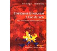 Intelligenza emozionale e fiori di Bach. Tipi di personalità nella psicologia co