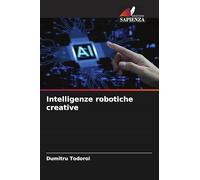 Intelligenze robotiche creative
