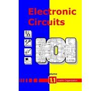 Intellin Organization Electronic Circuits Volume 1.1 (Tascabile)