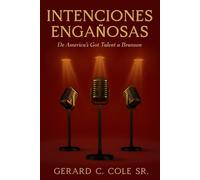 INTENCIONES ENGAÑOSAS: De America's Got Talent a Branson