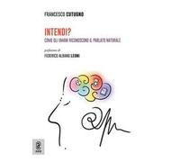 Intendi? Come gli umani riconoscono il parlato naturale