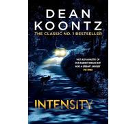 Intensity: A powerful thriller of violence and terror
