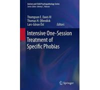 Intensive One-Session Treatment of Specific Phobias (Tascabile)