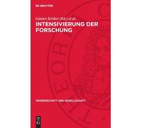Intensivierung Der Forschung (Copertina rigida) Wissenschaft Und Gesellschaft