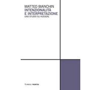 Intenzionalità e interpretazione. Uno studio su Husserl