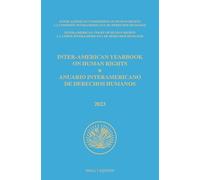 Inter-american Yearbook on Human Rights / Anuario Interamericano De Derechos Humanos, 2023 (IV)