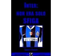 Inter: non era solo sfiga