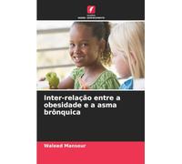 Inter-relação entre a obesidade e a asma brônquica